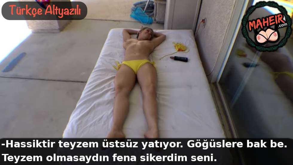 Üstsüz Güneşlenen Teyzem Onu Dikizlediğimi Fark Etmiş